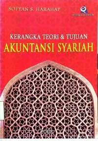 Image of Kerangka Teori & Tujuan Akuntansi Syariah
