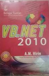 Belajar Tuntas Dari Dasar Sampai Mahir VB.NET 2010