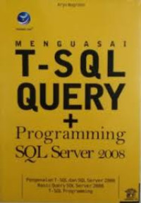 Image of Menguasai T-sql Query + Programming SQL Server 2008