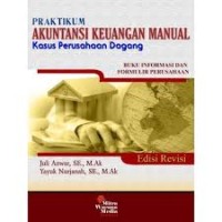 Image of Praktikum Akuntansi keuangan Manual Kasus Perusahaan Dagang