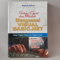 Sistem Cepat dan Mudah Menguasai Visual Basic.Net