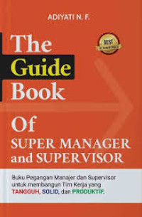 The Guide Book Of Super Manager and Supervisor